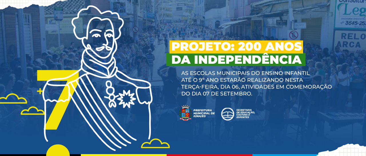 Projeto 200 anos da Independência do Brasil