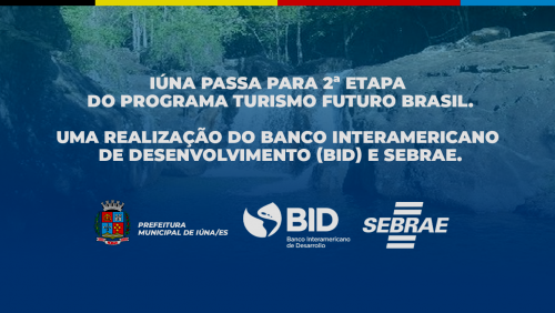 Iúna é aprovada na 1ª etapa do Programa Turismo Futuro Brasil